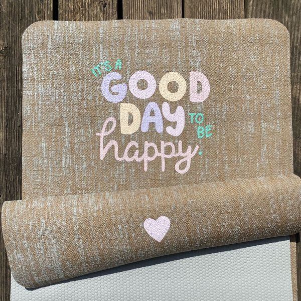 ♥ It`s A Good Day To Be Happy ♥ -Yogamatte von Herzteil